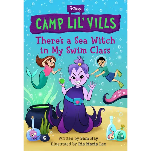 There's a Sea Witch in My Swim Class - Hardcover