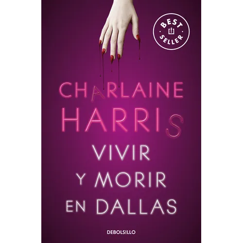 Vivir Y Morir En Dallas / Living Dead in Dallas - Paperback