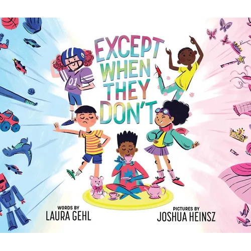 Except When They Don't - Board Book