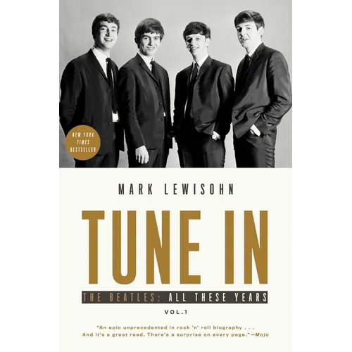 Tune in: The Beatles: All These Years - Paperback