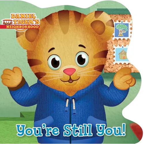 You're Still You! - Board Book