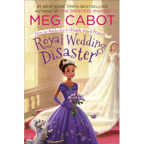 Royal Wedding Disaster: From the Notebooks of a Middle School Princess - Paperback