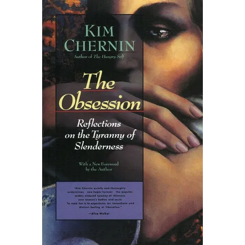 The Obsession: Reflections on the Tyranny of Slenderness - Paperback