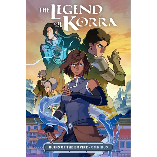 The Legend of Korra: Ruins of the Empire Omnibus - Paperback