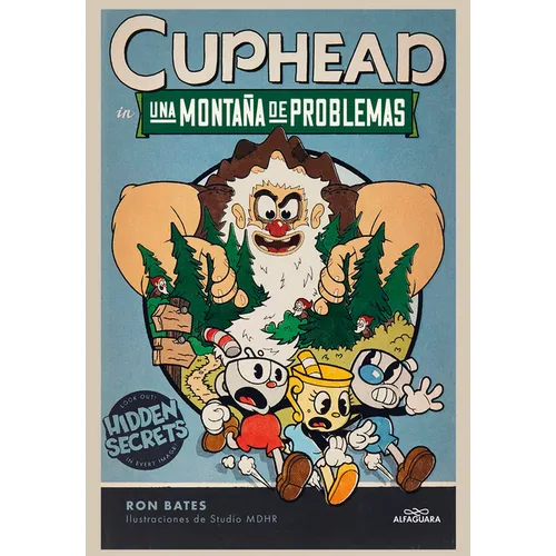 Una Montaña de Problemas / Cuphead in a Mountain of Trouble - Hardcover