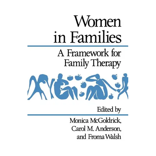 Women in Families: A Framework for Family Therapy - Paperback