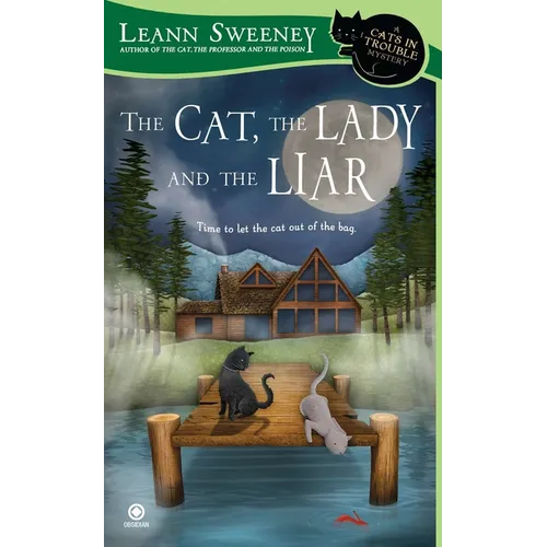 The Cat, the Lady and the Liar - Mass Market Paperbound