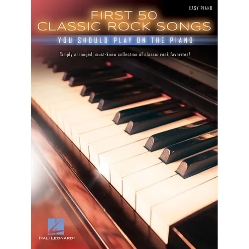 First 50 Classic Rock Songs You Should Play on Piano - Paperback