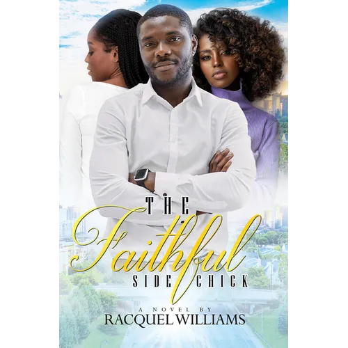 The Faithful Side Chick - Paperback