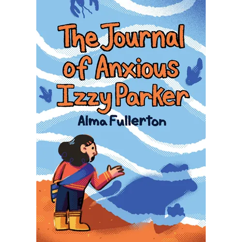 The Journal of Anxious Izzy Parker - Paperback