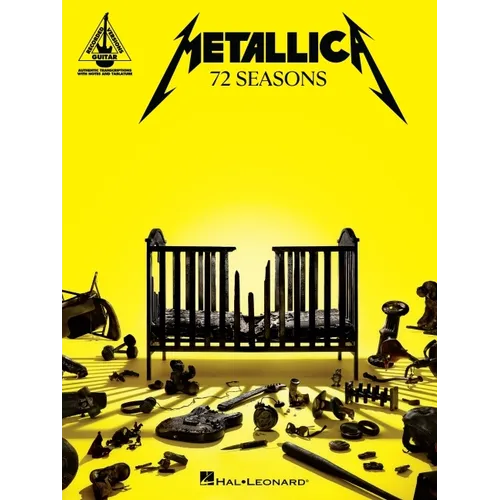 Metallica - 72 Seasons: Guitar Recorded Versions Transcriptions with Notes and Tab Plus Lyrics - Paperback