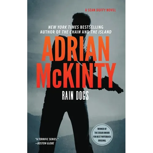 Rain Dogs: A Detective Sean Duffy Novel - Hardcover